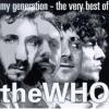 My Generation - The Very Best of the Who
